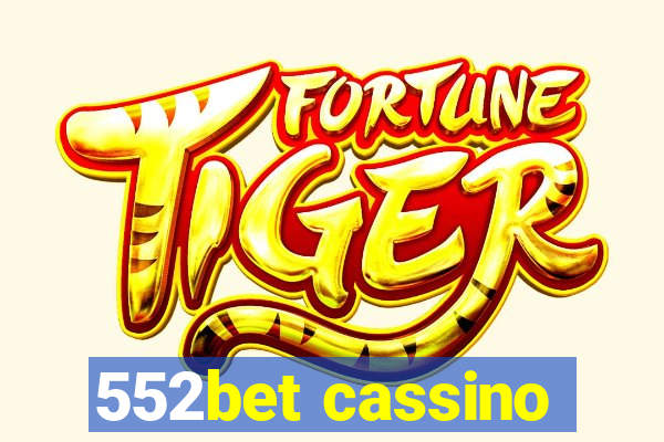 552bet cassino