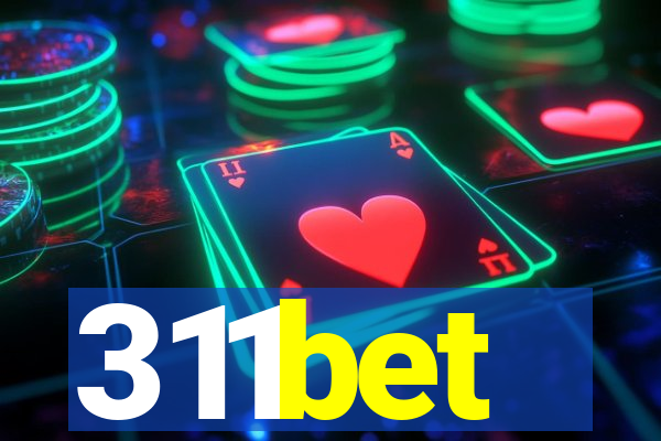 311bet