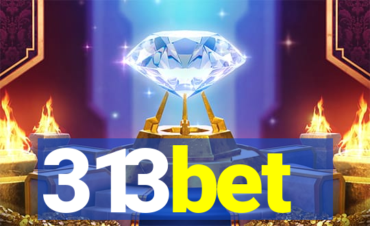 313bet