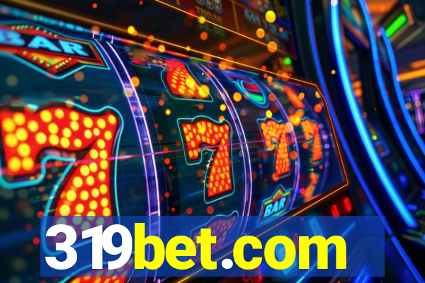 319bet.com