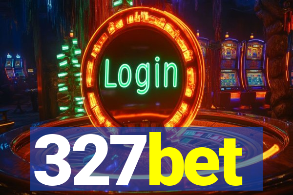 327bet