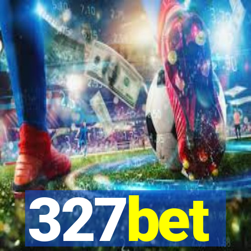 327bet