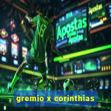 gremio x corinthias