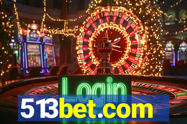 513bet.com