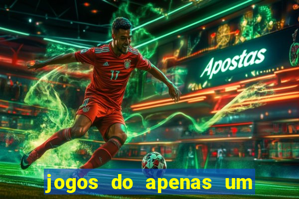 jogos do apenas um show pancadaria 2