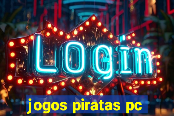 jogos piratas pc