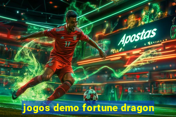 jogos demo fortune dragon