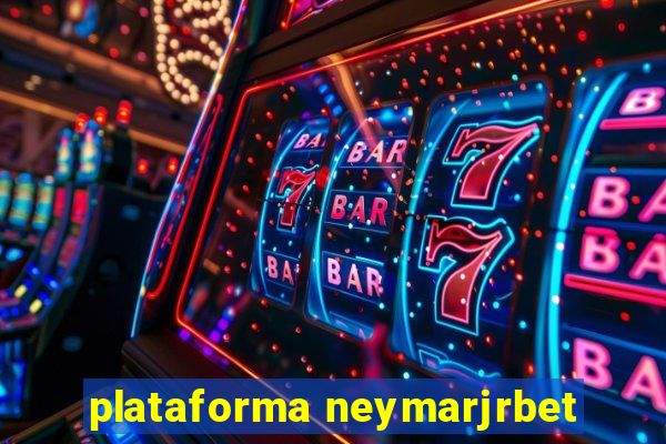 plataforma neymarjrbet