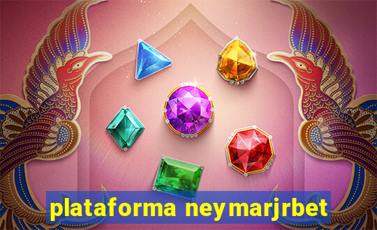 plataforma neymarjrbet