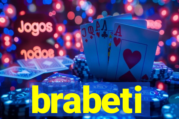 brabeti