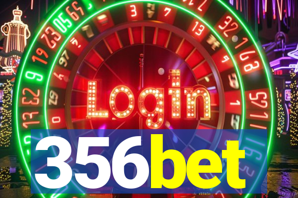 356bet