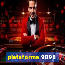 plataforma 9898