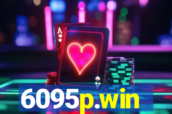 6095p.win