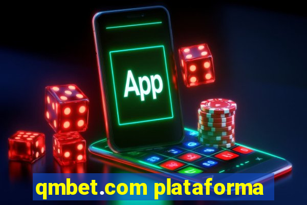 qmbet.com plataforma