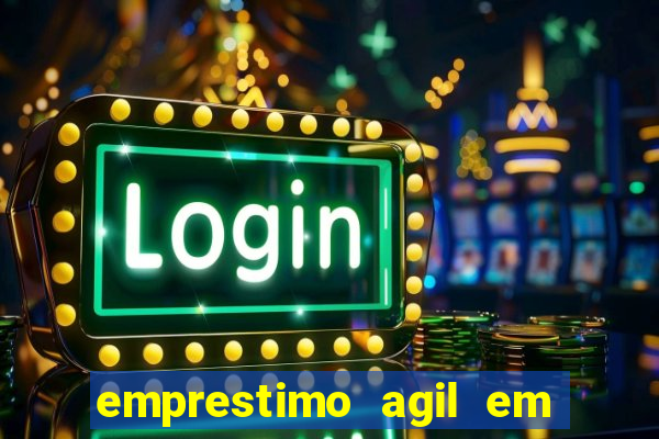 emprestimo agil em analise para pagamento