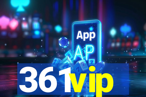 361vip