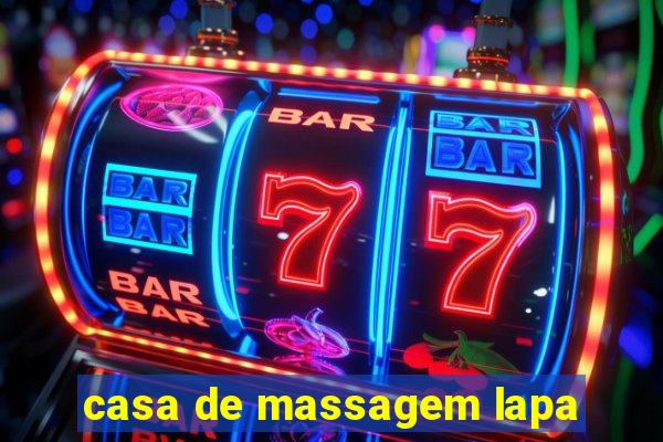 casa de massagem lapa