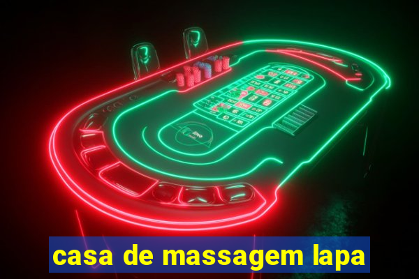 casa de massagem lapa