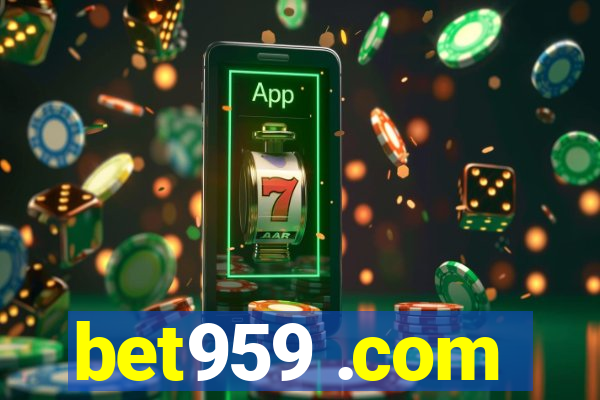 bet959 .com