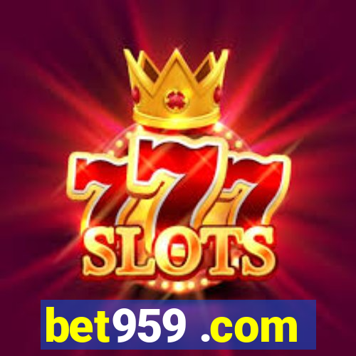 bet959 .com