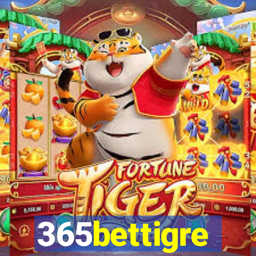 365bettigre