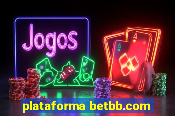 plataforma betbb.com