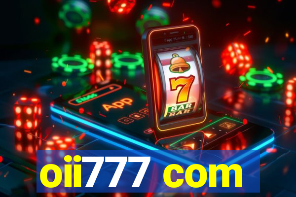 oii777 com