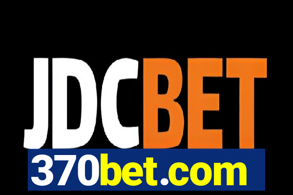 370bet.com