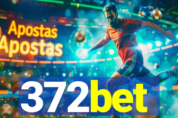 372bet