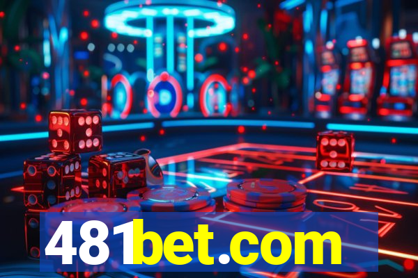 481bet.com