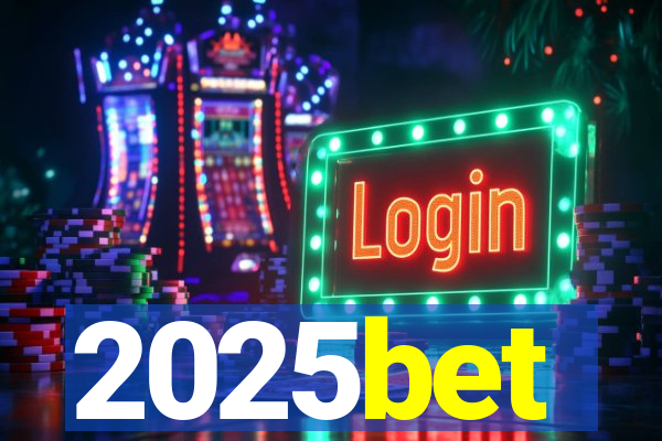 2025bet