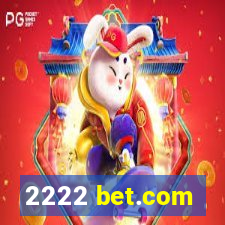 2222 bet.com