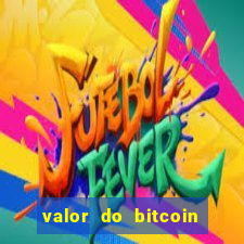 valor do bitcoin em 2020