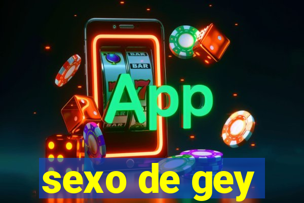 sexo de gey