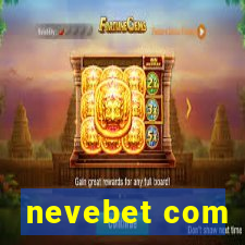 nevebet com