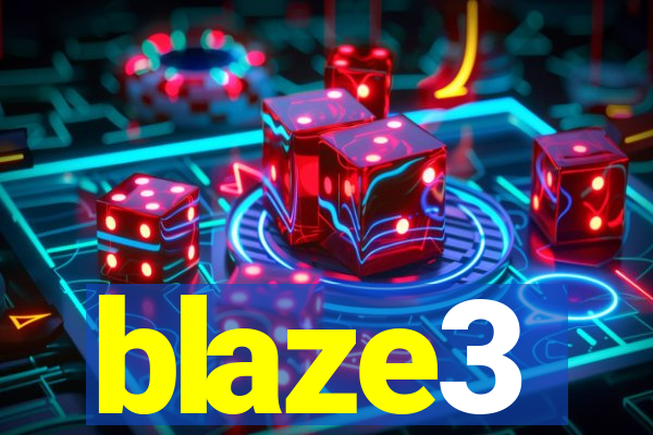 blaze3