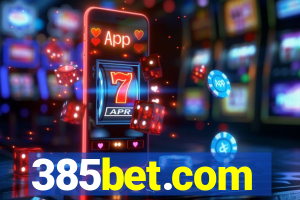 385bet.com