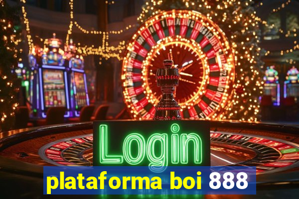 plataforma boi 888