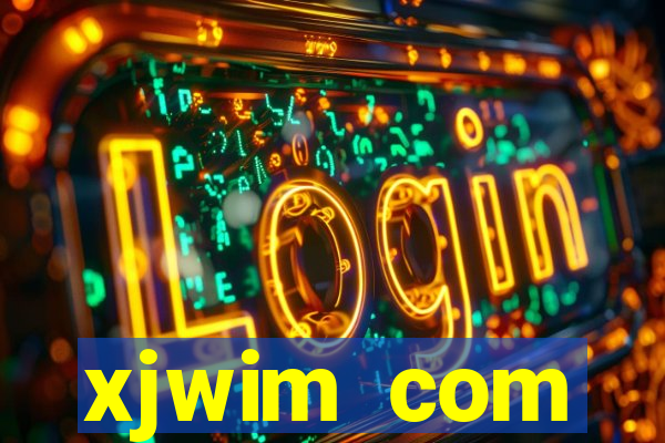 xjwim com plataforma login