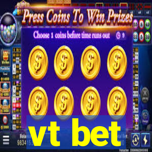 vt bet