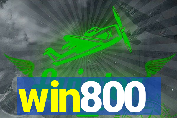 win800