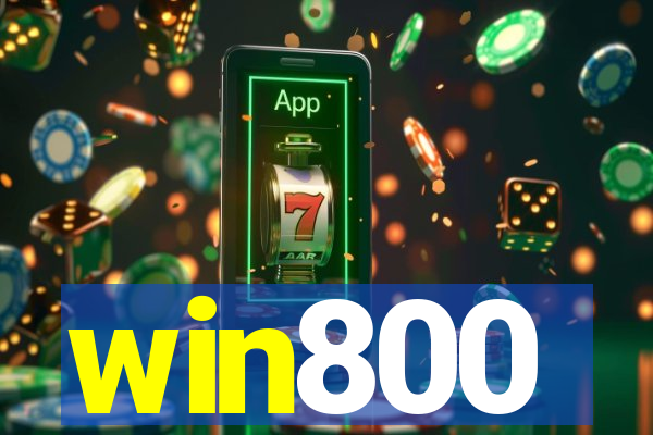 win800