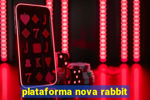 plataforma nova rabbit