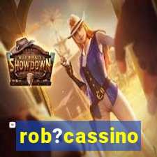 rob?cassino