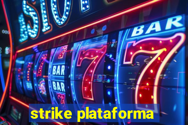 strike plataforma