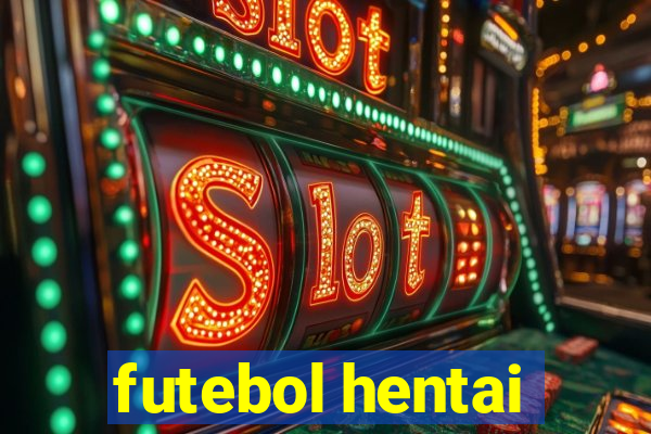 futebol hentai