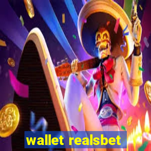 wallet realsbet