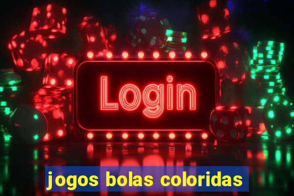 jogos bolas coloridas