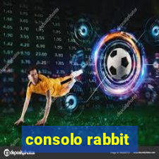 consolo rabbit