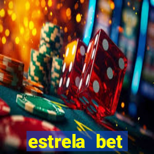 estrela bet convidar amigo